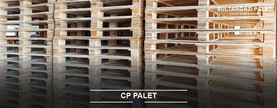 Sultangazi CP Palet Tedariği Sultangazi CP Palet Tedariği